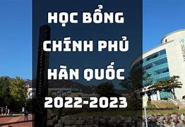 Học Bổng Chính Phủ Hàn Quốc 2022 Vietsub Hd Youtube Full