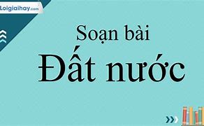 Soạn Đất Nước Chi Tiết